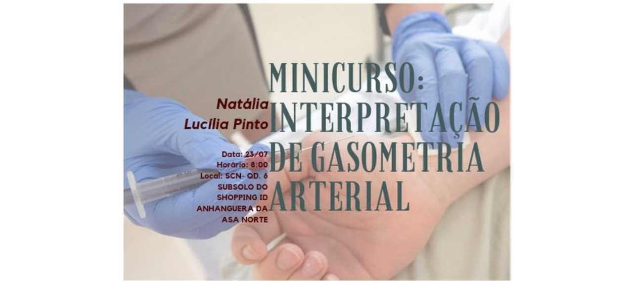 Minicurso: Interpretação de Gasometria Arterial
