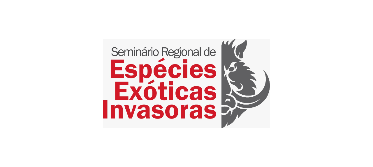 Seminário Regional de Espécies Exóticas Invasoras