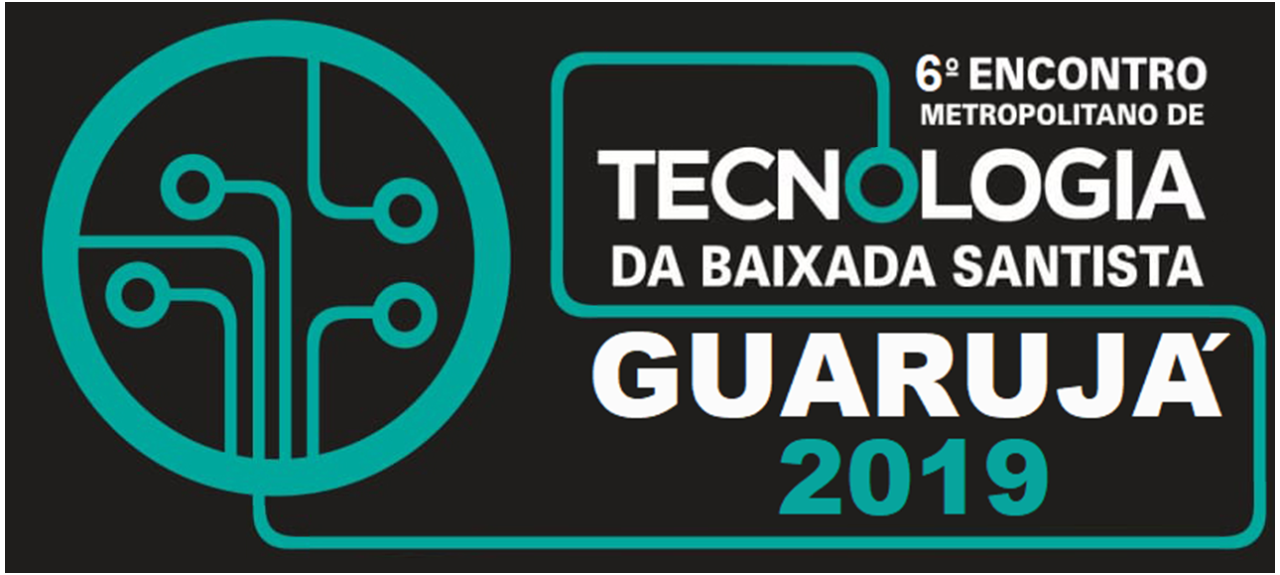 6º Encontro Metropolitano de Tecnologia da Baixada Santista