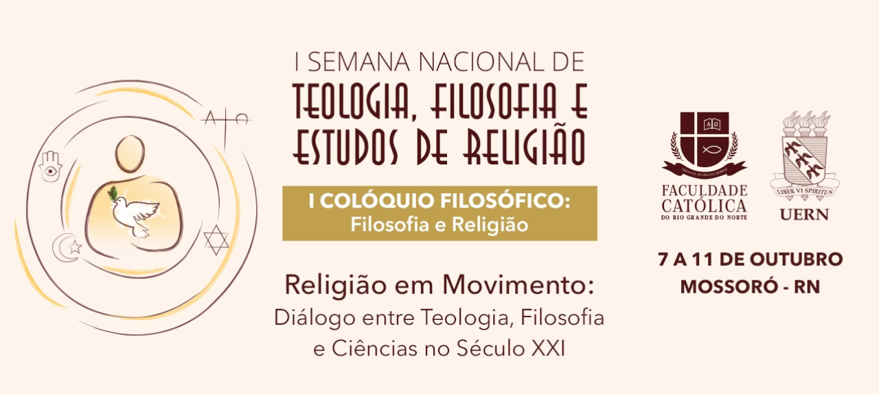 I Semana Nacional de Teologia, Filosofia e Estudos de Religião e I Colóquio Filosófico