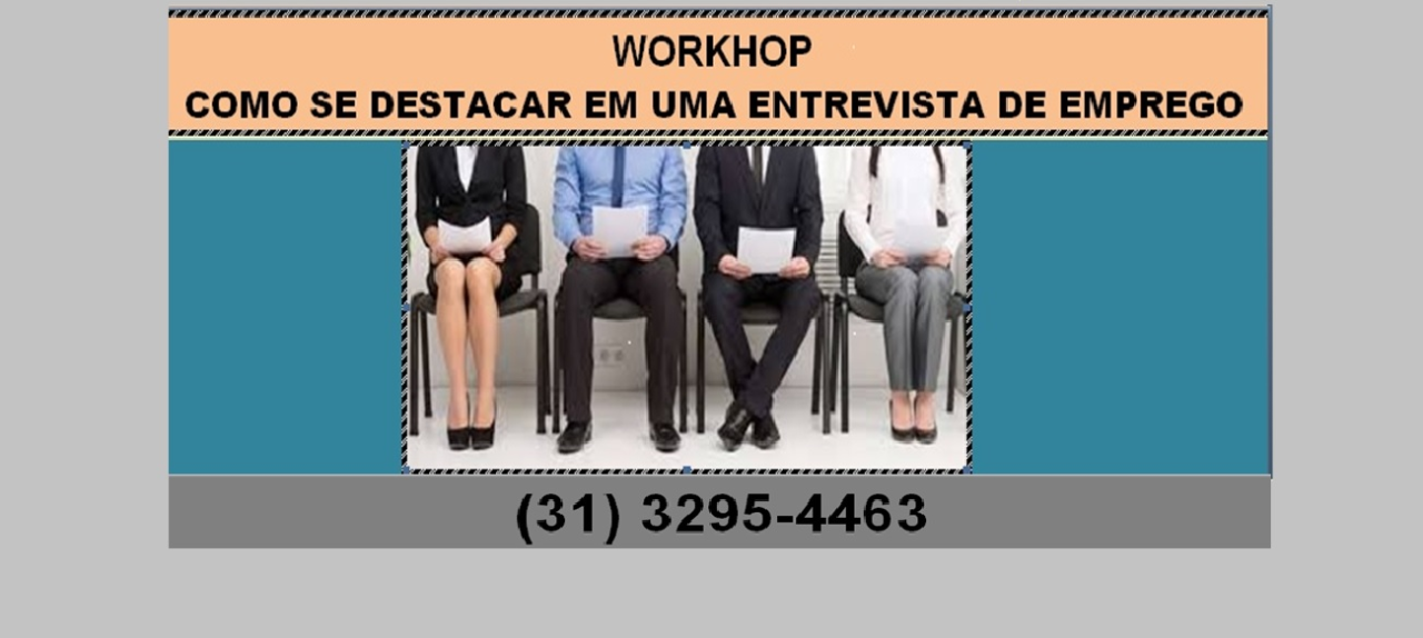 WORKHOP COMO SE DESTACAR EM UMA ENTREVISTA DE EMPREGO