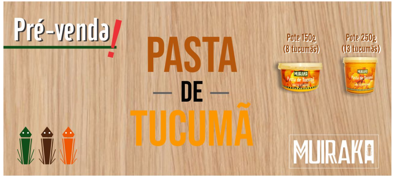 Pasta de Tucumã MUIRAKA - Pré Venda
