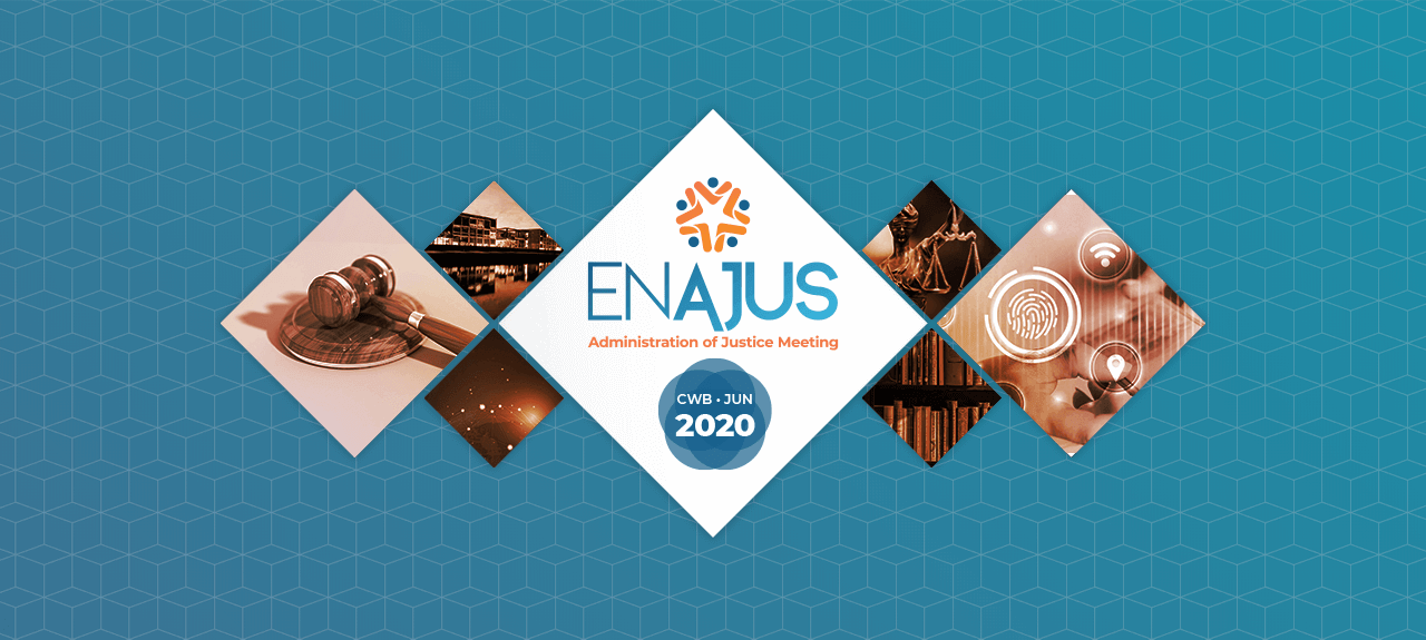 Encontro de Administração da Justiça – ENAJUS 2020