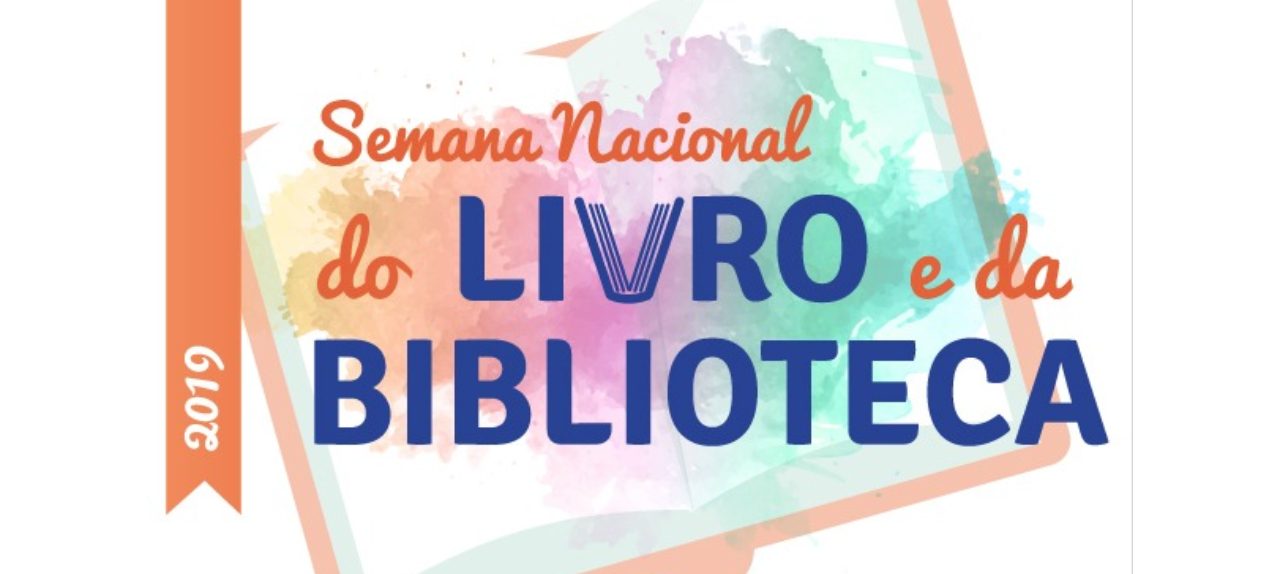 Semana Nacional do Livro e da Biblioteca 2019 - Biblioteca Cajuí | UFG - Regional Goiás