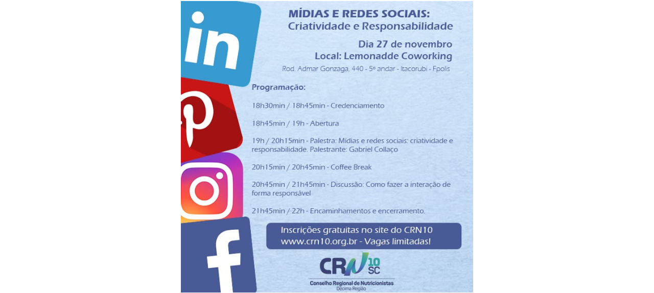 Mídias e redes sociais: criatividade e responsabilidade - Florianópolis