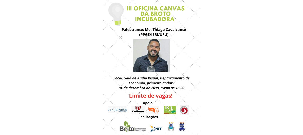 III OFICINA DE CANVAS BROTO INCUBADORA DE BIOTECNOLOGIA
