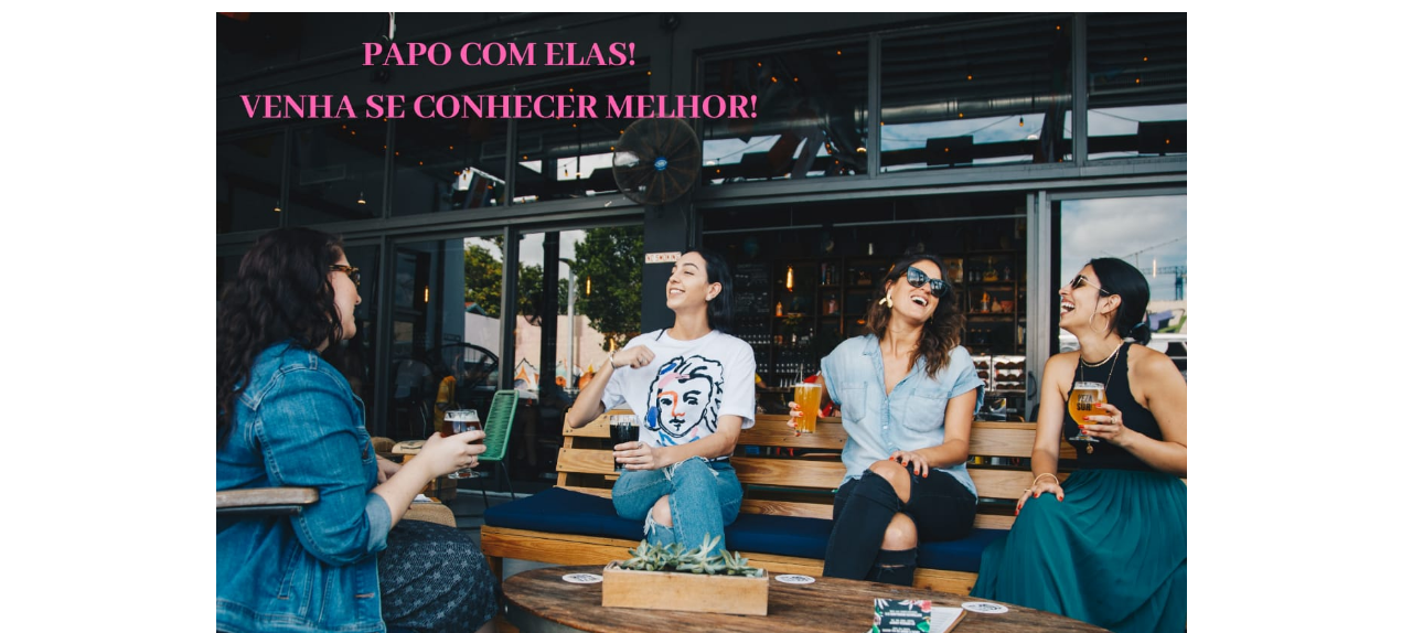 PAPO COM ELAS