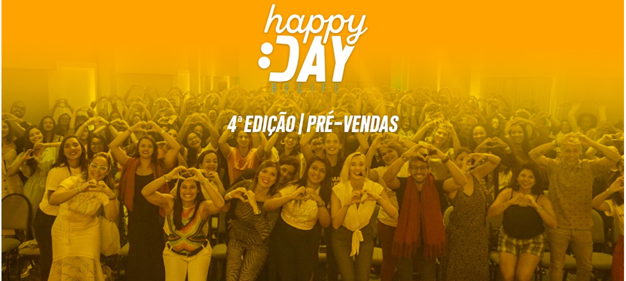 4º Happy Day - FELICIDADE E TRABALHO