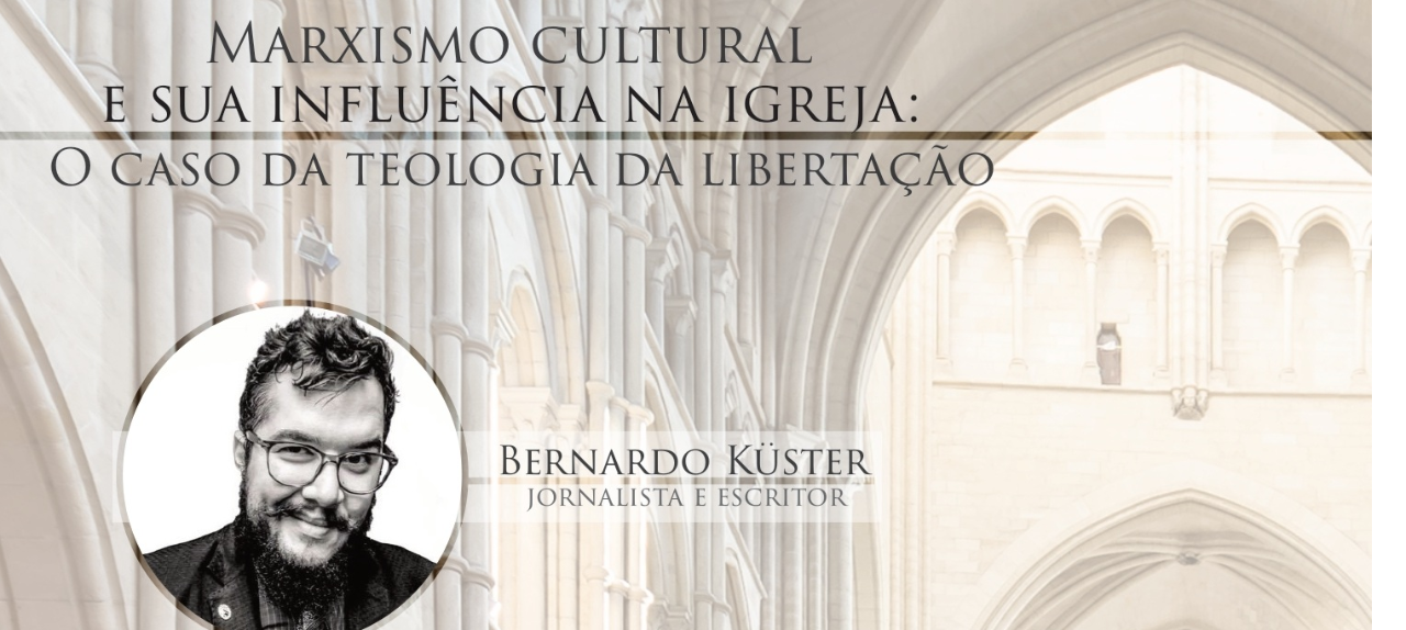 Marxismo Cultural e sua influência na Igreja: O caso da Teologia da Libertação