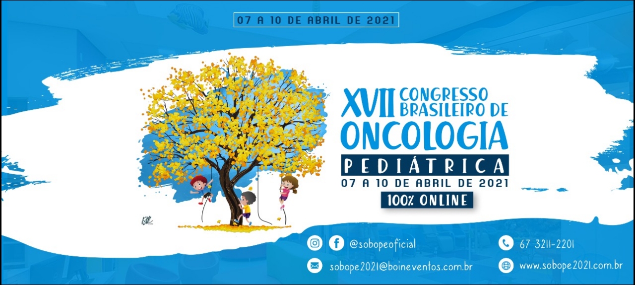 XVII CONGRESSO BRASILEIRO DE ONCOLOGIA PEDIÁTRICA | ONLINE