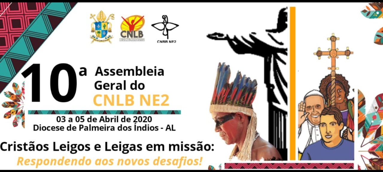 10ª Assembleia Geral do CNLB NE2!