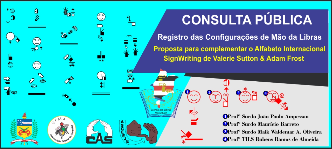 CONSULTA PÚBLICA - Registro das Configurações de Mão da Libras para o sistema SignWriting.