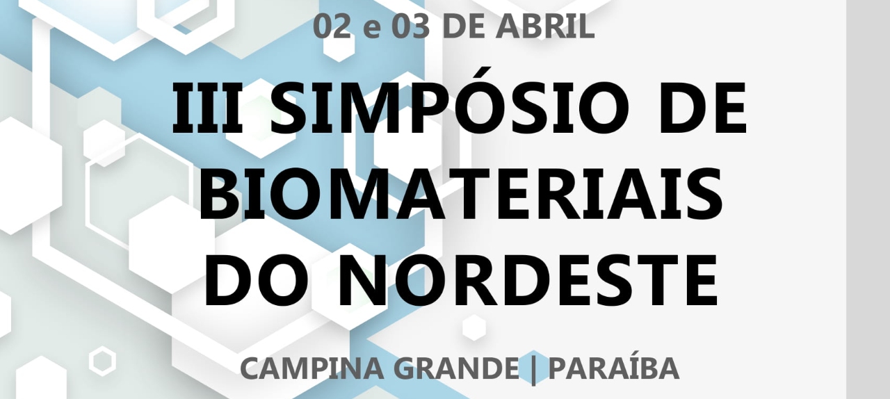 III Simpósio de Biomateriais do Nordeste