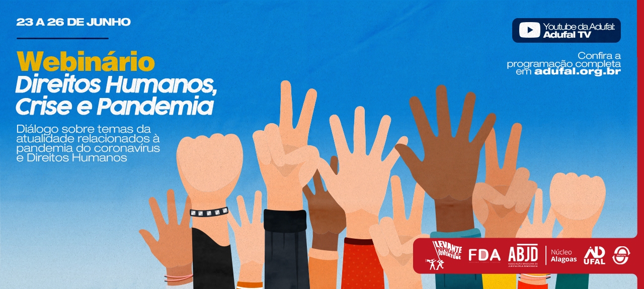 Webinário Direitos Humanos, Crise e Pandemia
