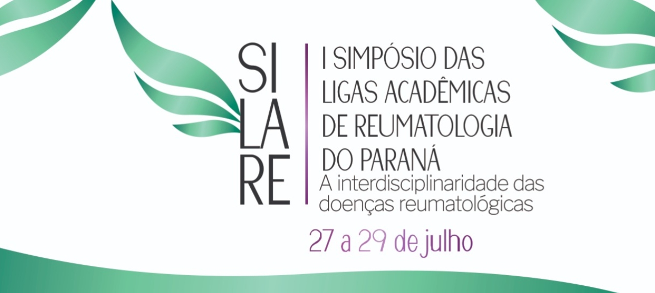 I Simpósio das Ligas Acadêmicas de Reumatologia do Paraná