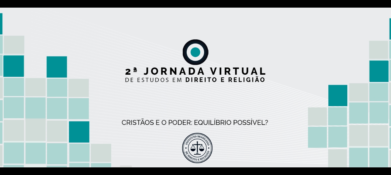 2ª JORNADA VIRTUAL DE ESTUDOS EM DIREITO E RELIGIÃO