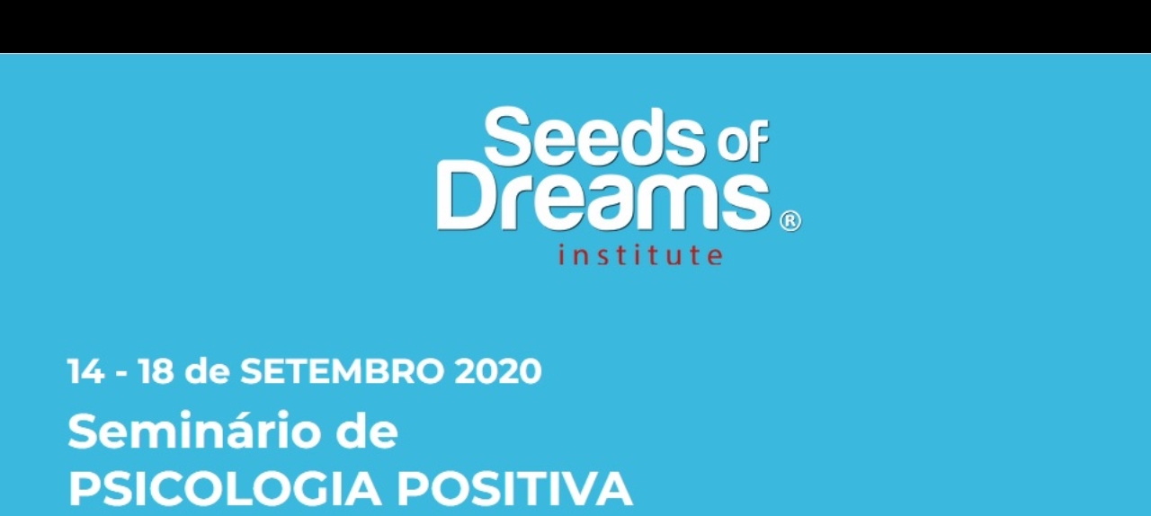 Seminário de  PSICOLOGIA POSITIVA