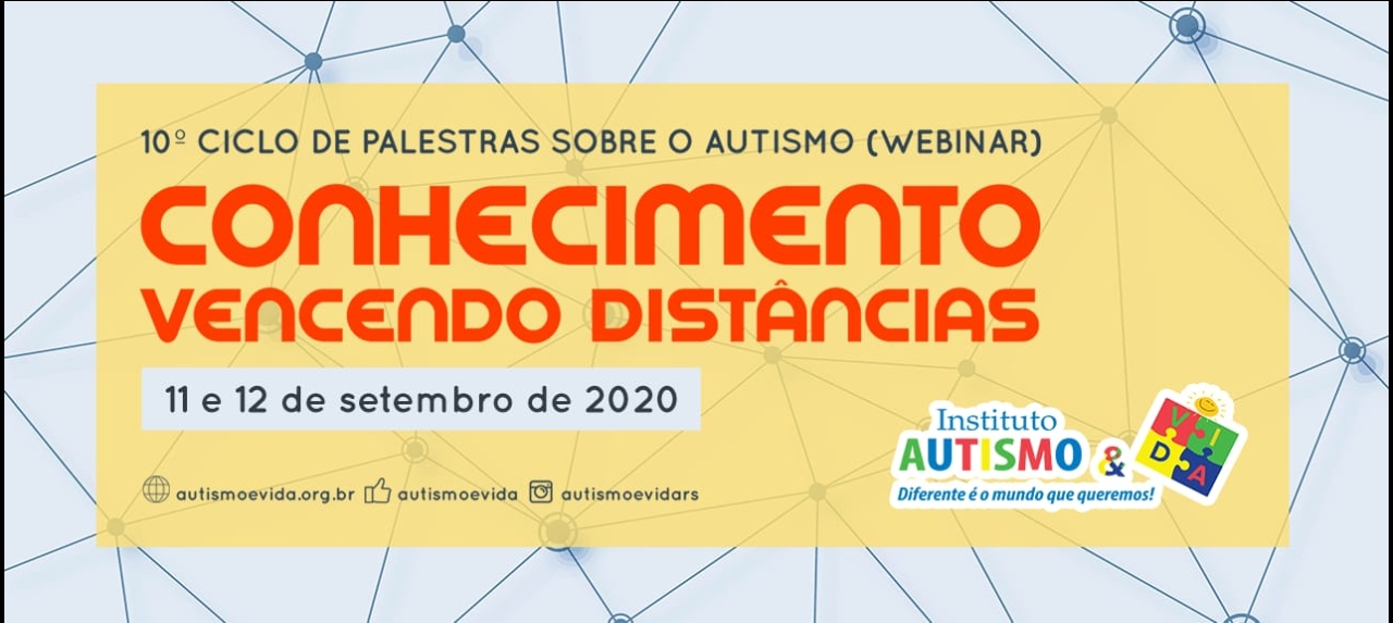 10º Ciclo de Palestras sobre Autismo ( Webinar)