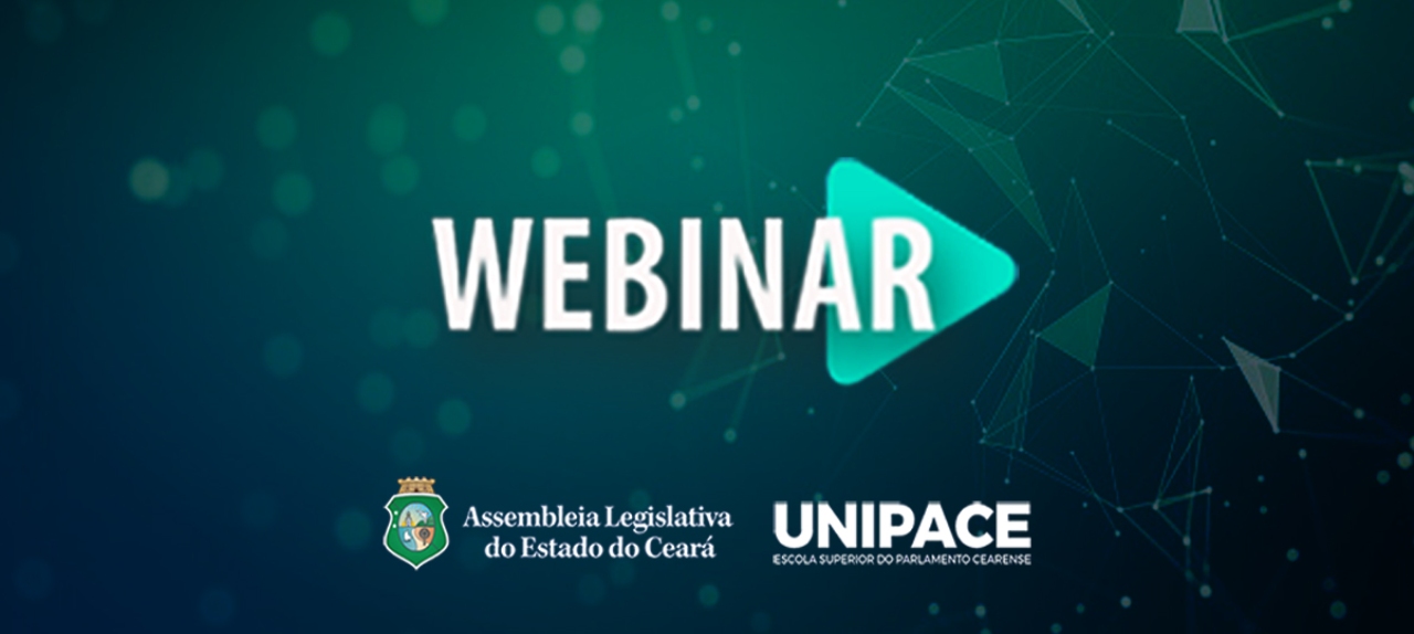 Webinar - “Fortalecimento da Governança: caminho para um Estado eficiente e justo”