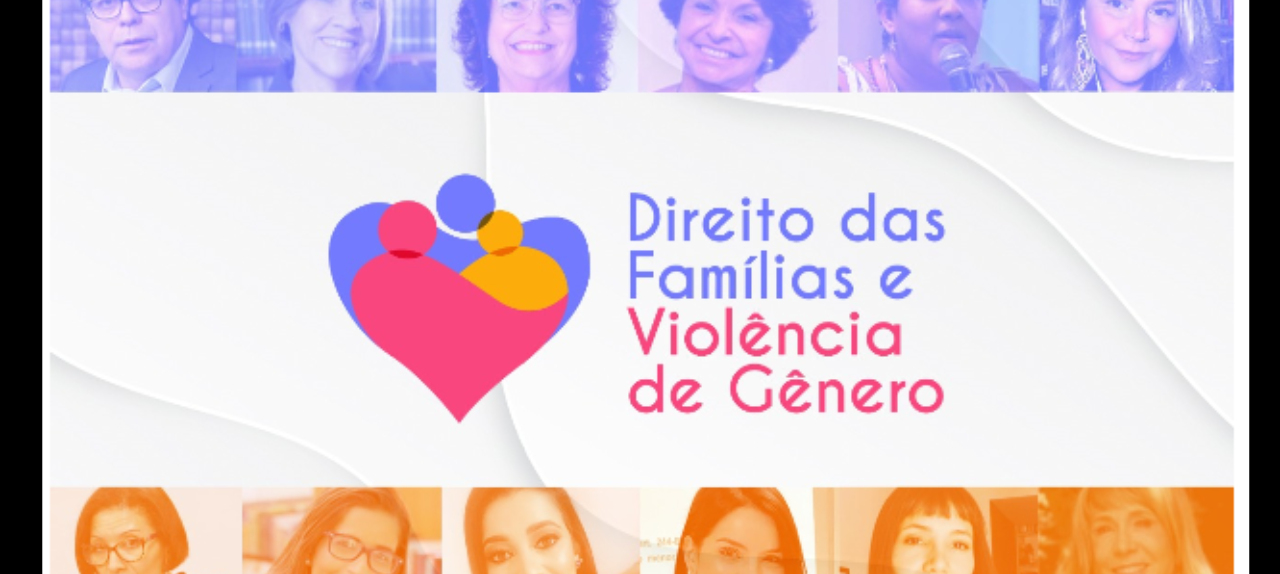 DIREITO DAS FAMÍLIAS E VIOLÊNCIA DE GÊNERO