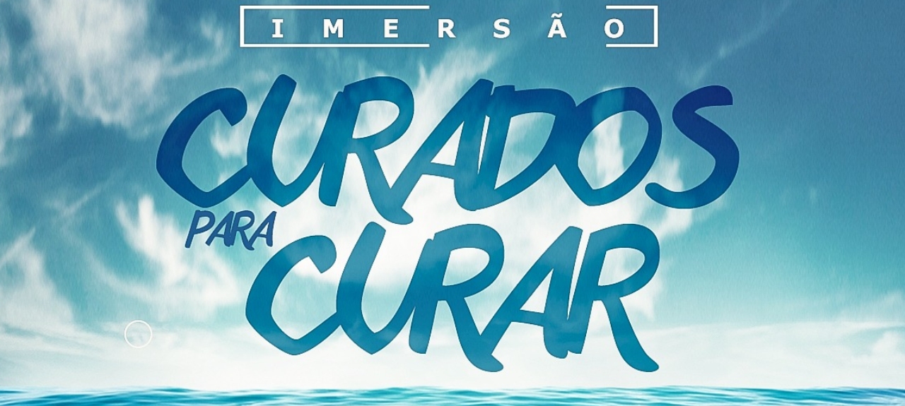 Curados para Curar IMERSÃO