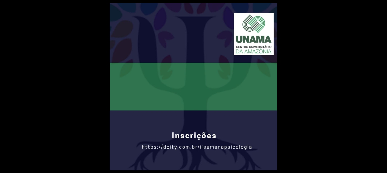 II Semana de Psicologia: Atendimento psicológico online perspectivas éticas e metodológicas para o novo normal