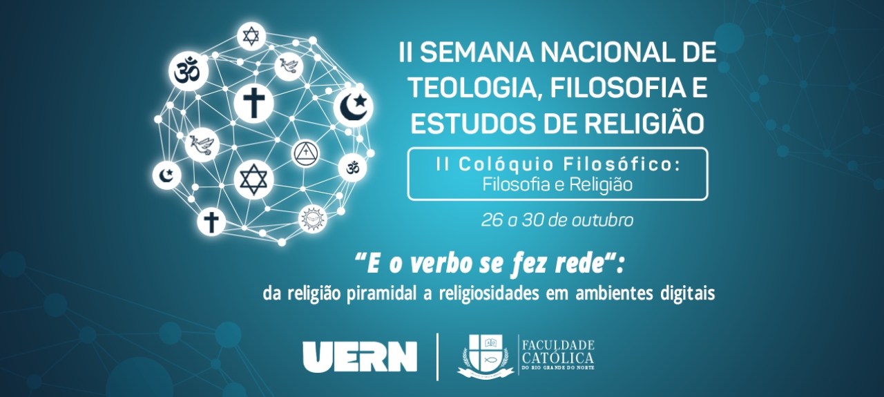 II Semana Nacional de Teologia, Filosofia e Estudos de Religião e II Colóquio Filosófico