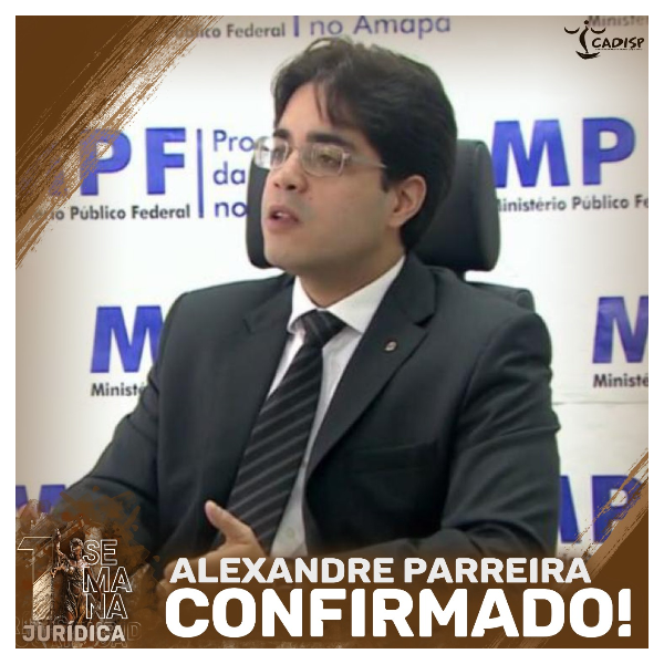 Procurador Drº  Alexandre Parreira Guimarães 