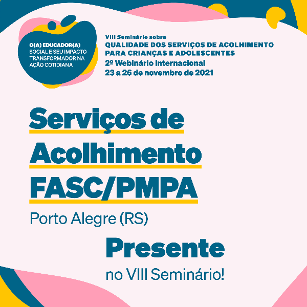 Serviço de Acolhimento FASC/PMPA - Porto Alegre/RS