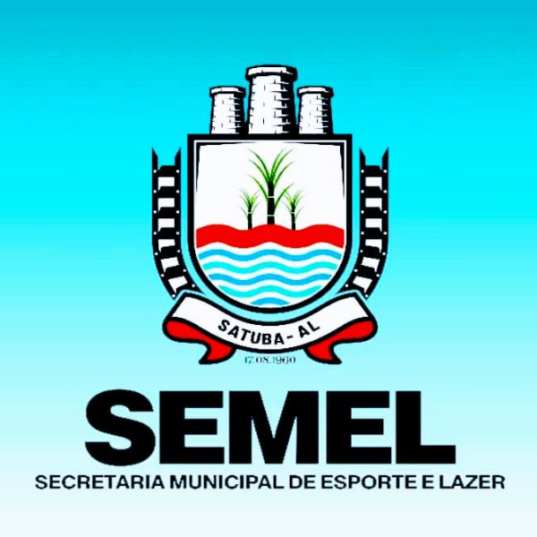 SECRETARIA MUNICIPAL DE ESPORTE E LAZER DE SATUBA