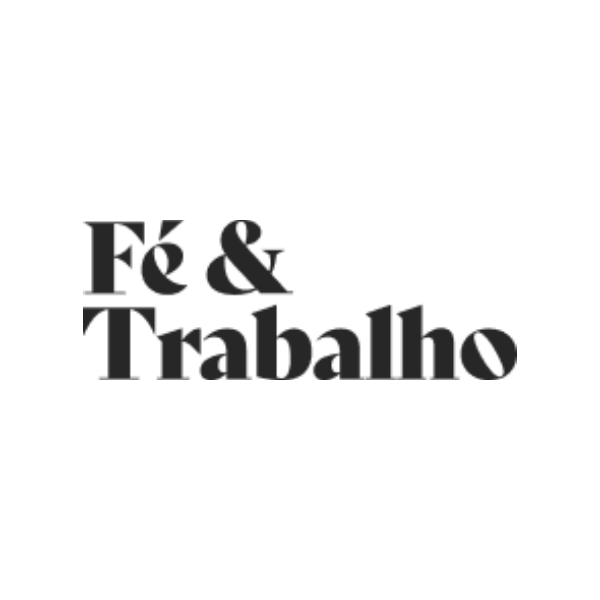 FÉ & TRABALHO