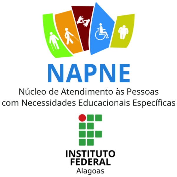Núcleo de Atendimento às Pessoas com Necessidades Específicas - NAPNEs IFAL