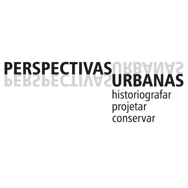 Grupo de Pesquisa do CNPq ‘Perspectivas Urbanas: Historiografar, Projetar e Conservar’