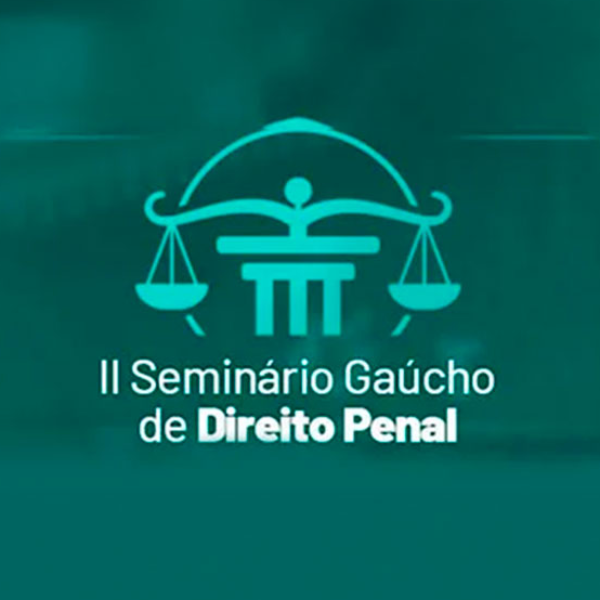 Seminário Gaúcho de Direito Penal