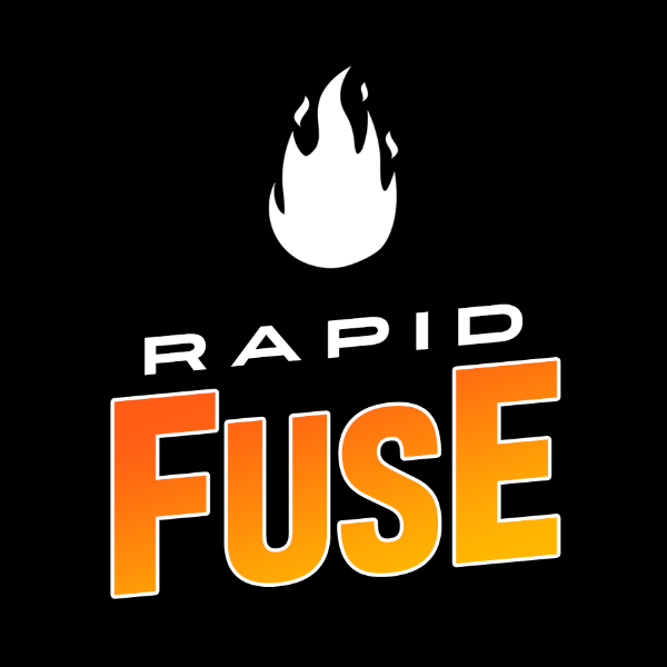 Rapid Fuse