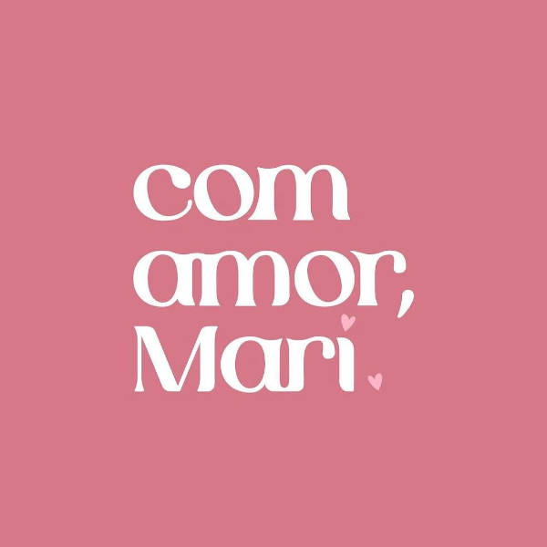 Com Amor, Mari