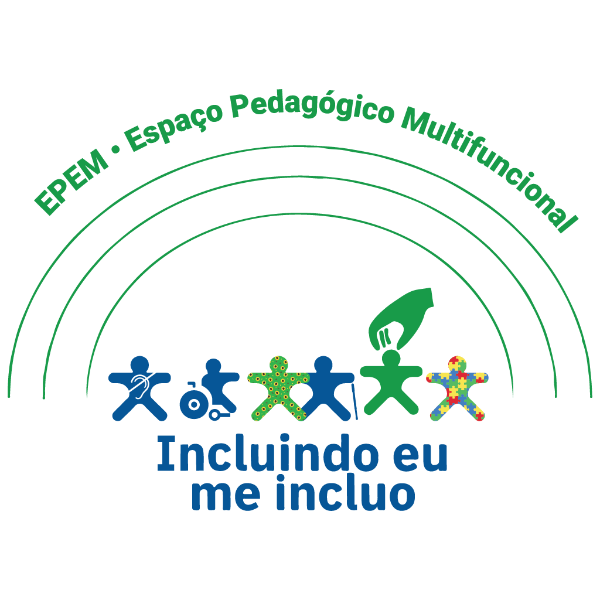 EPEM - Espaço Pedagógico Multifuncional Incluindo Eu Me Incluo