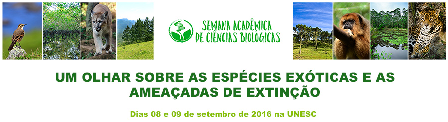 Semana Acadêmica de Ciências Biológicas - Unesc (2016)