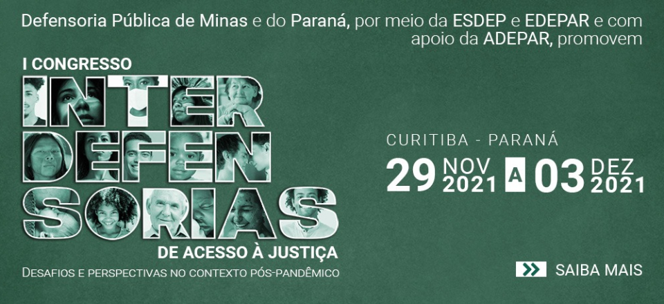 I CONGRESSO INTERDEFENSORIAS DE ACESSO À JUSTIÇA