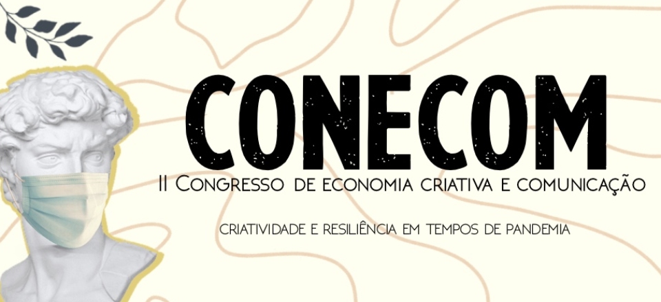 CONECOM - Congresso de Comunicação e Economia Criativa
