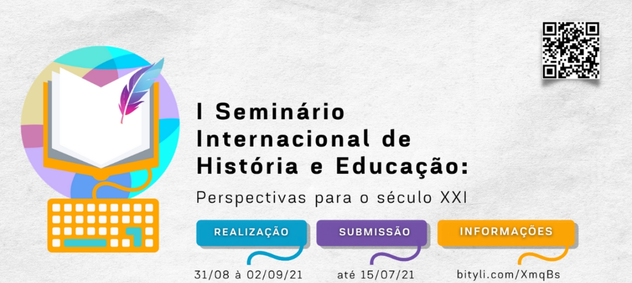 I Seminário Internacional de História e Educação