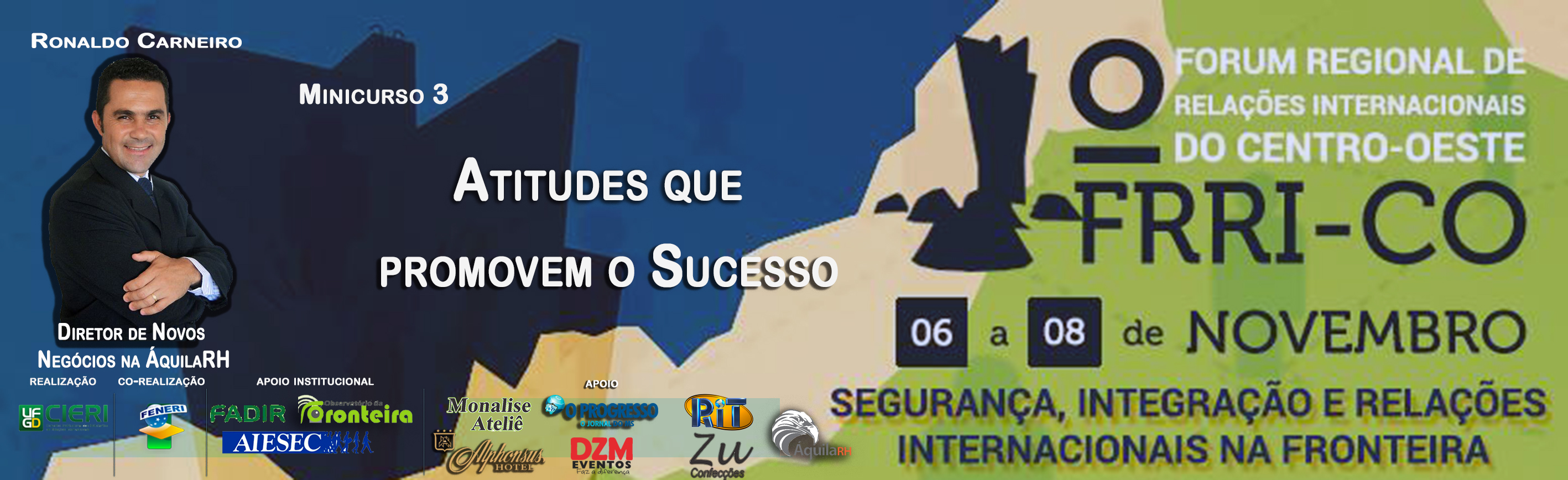 Minicurso 3 - "Atitudes que promovem o Sucesso"